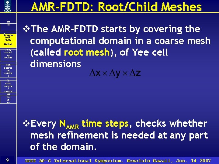 AMR-FDTD: Root/Child Meshes Int ro Floquet Dynamic ’s AMRtheore FDTD: m& Method PBC Array