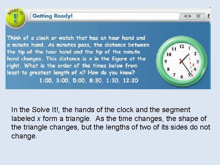 In the Solve It!, the hands of the clock and the segment labeled x