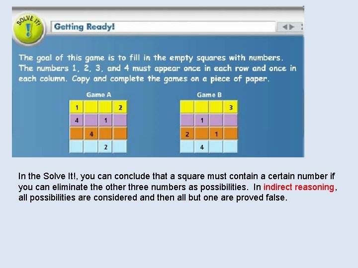 In the Solve It!, you can conclude that a square must contain a certain