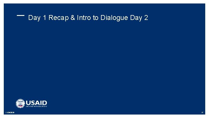 Day 1 Recap & Intro to Dialogue Day 2 11/24/2020 17 