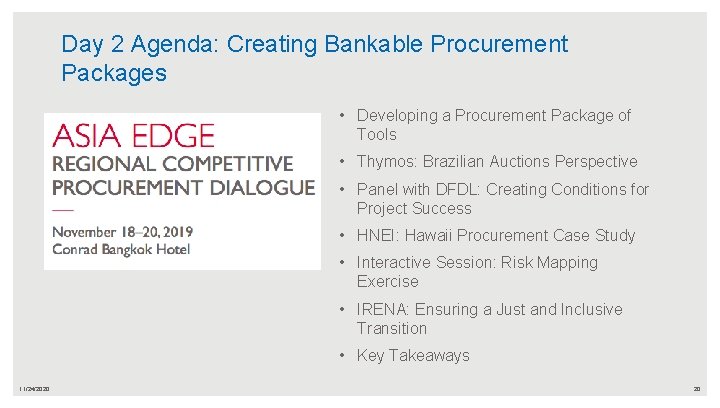 Day 2 Agenda: Creating Bankable Procurement Packages • Developing a Procurement Package of Tools