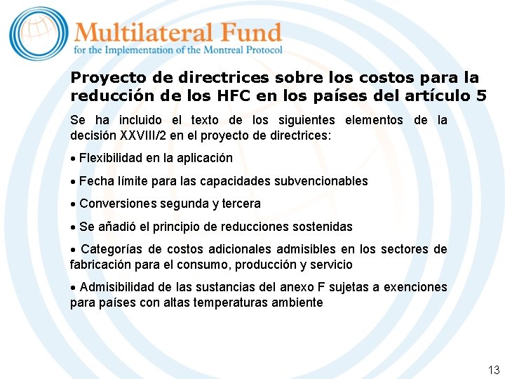 Proyecto de directrices sobre los costos para la reducción de los HFC en los Proyecto de directrices sobre los costos para la reducción de los HFC en los