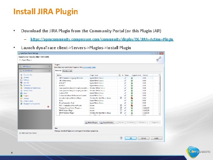 Install JIRA Plugin • Download the JIRA Plugin from the Community Portal (or this