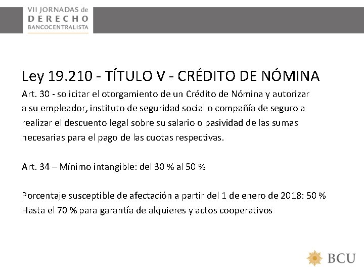 Ley 19. 210 - TÍTULO V - CRÉDITO DE NÓMINA Art. 30 - solicitar