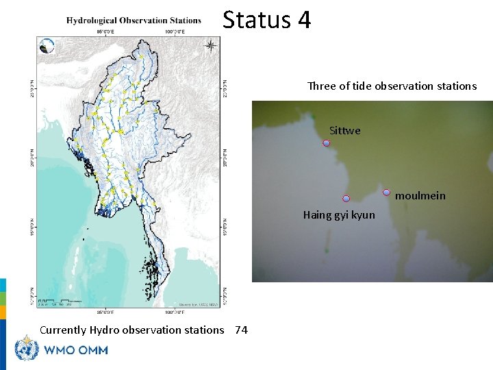 Status 4 Three of tide observation stations Sittwe moulmein Haing gyi kyun Currently Hydro