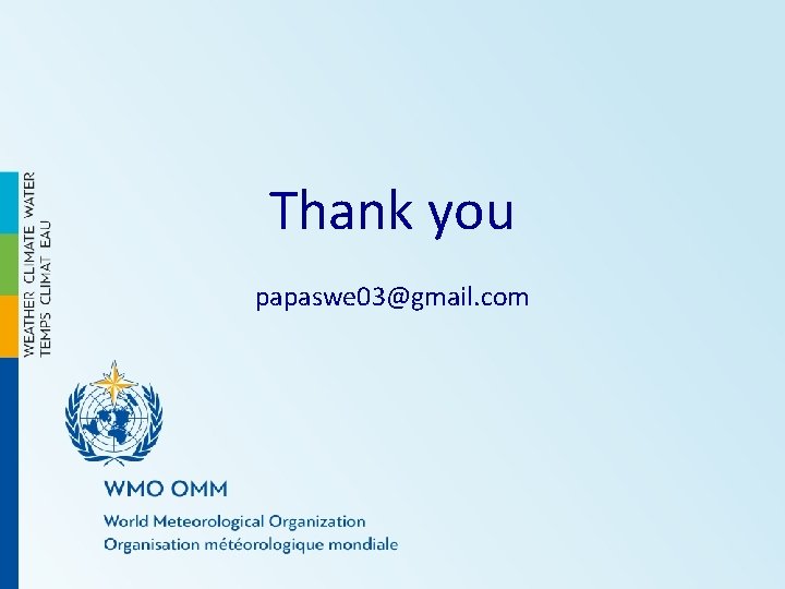 Thank you papaswe 03@gmail. com 