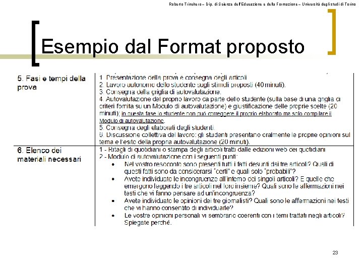 Roberto Trinchero – Dip. di Scienze dell’Educazione e della Formazione – Università degli studi