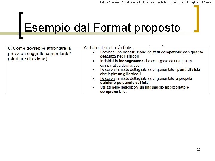 Roberto Trinchero – Dip. di Scienze dell’Educazione e della Formazione – Università degli studi