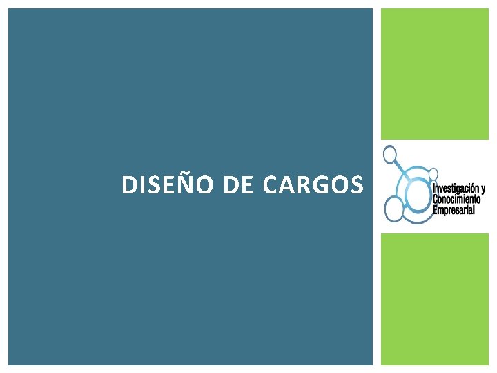 DISEÑO DE CARGOS 