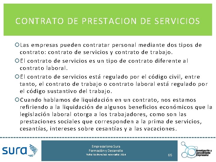 CONTRATO DE PRESTACION DE SERVICIOS Las empresas pueden contratar personal mediante dos tipos de