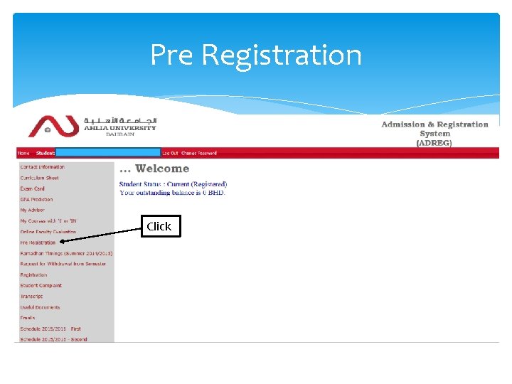 Pre Registration Click Pre Registration Click