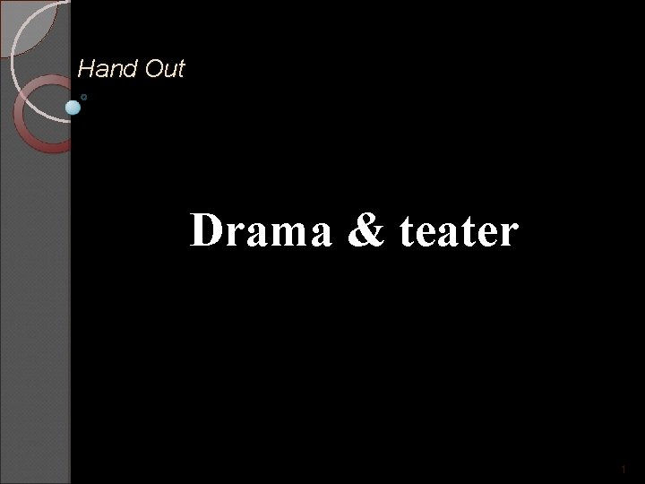 Hand Out Drama & teater 1 