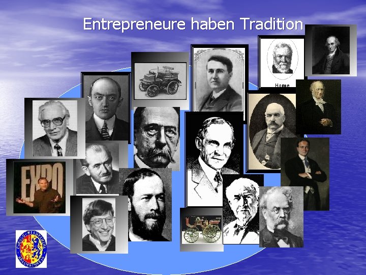 Entrepreneure haben Tradition 
