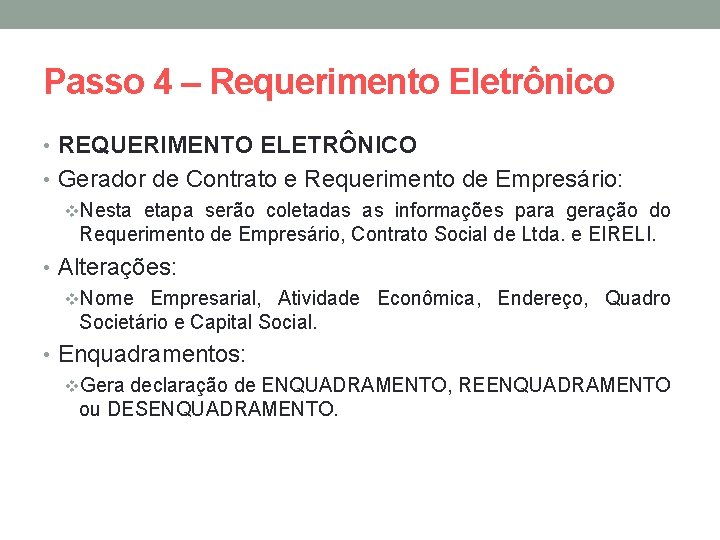 Passo 4 – Requerimento Eletrônico • REQUERIMENTO ELETRÔNICO • Gerador de Contrato e Requerimento