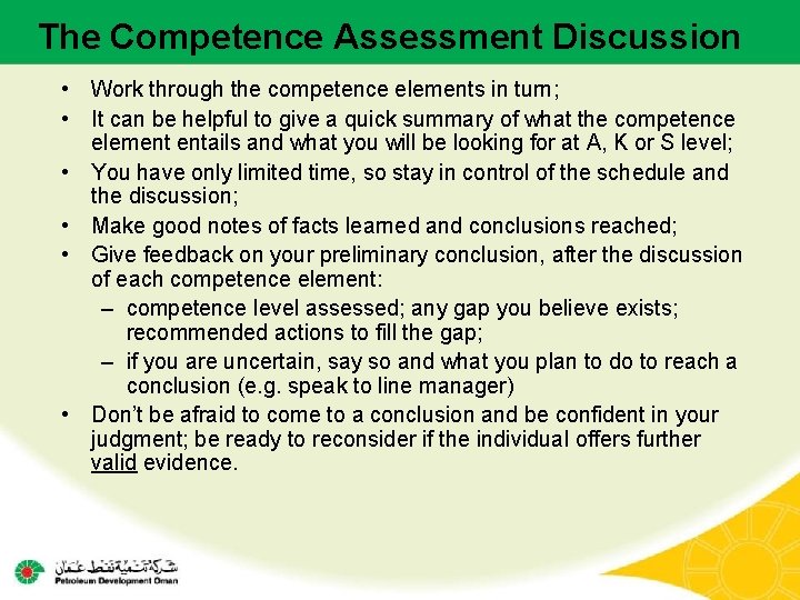 The Competence Assessment Discussion • Work through the competence elements in turn; • It The Competence Assessment Discussion • Work through the competence elements in turn; • It