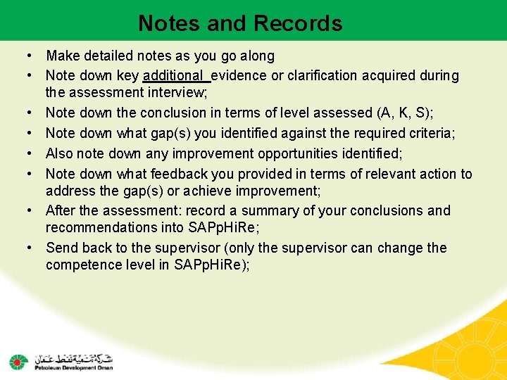 Notes and Records • Make detailed notes as you go along • Note down Notes and Records • Make detailed notes as you go along • Note down