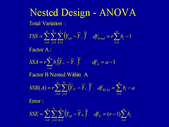 Nested Design - ANOVA 