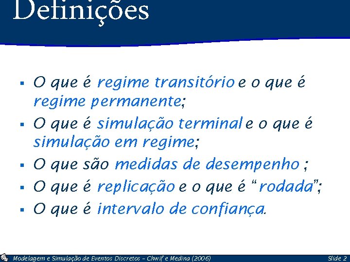 Definições § § § O que é regime transitório e o que é regime