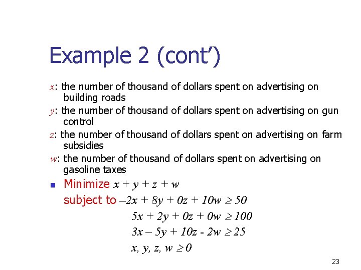 Example 2 (cont’) x: the number of thousand of dollars spent on advertising on