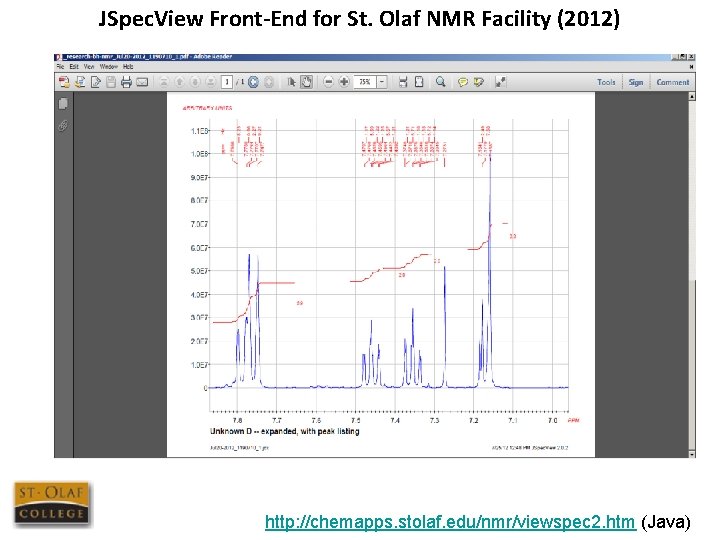 JSpec. View Front-End for St. Olaf NMR Facility (2012) http: //chemapps. stolaf. edu/nmr/viewspec 2.