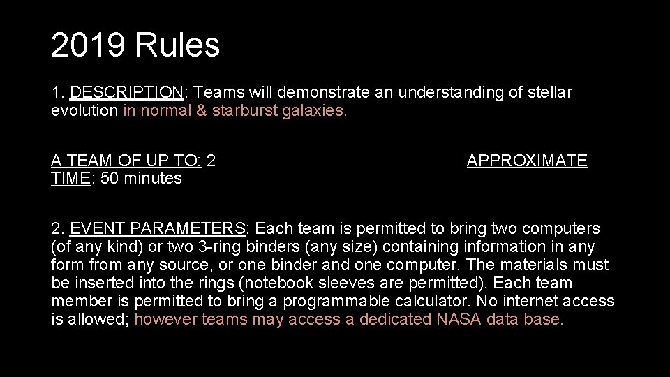 2019 Rules 1. DESCRIPTION: Teams will demonstrate an understanding of stellar evolution in normal