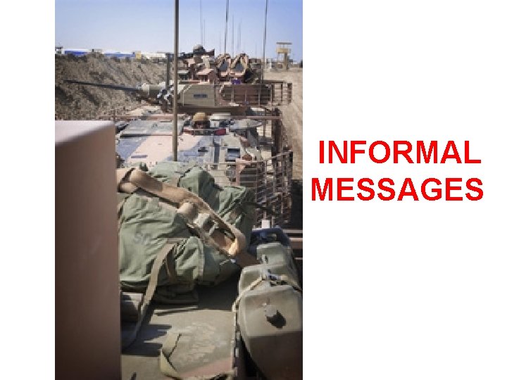  INFORMAL MESSAGES 