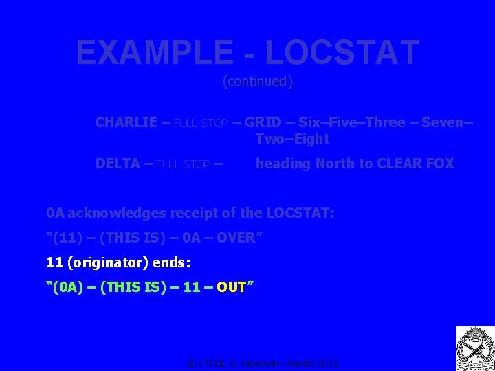 Logsat Example Army AUSTRALIAN ARMY CADETS Radiotelephone procedures RATEL Revision for