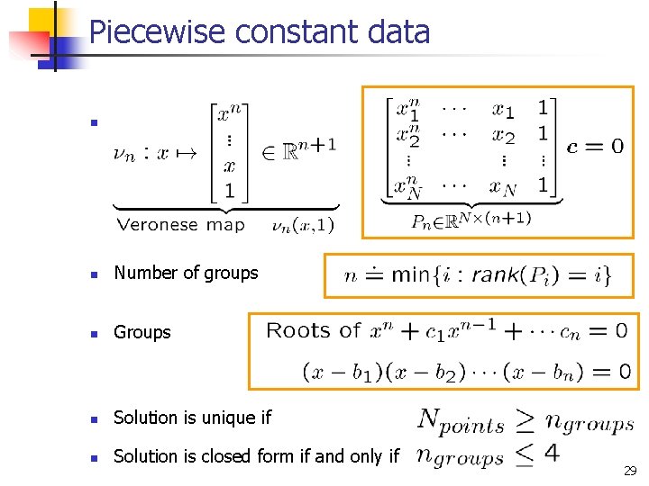 Piecewise constant data n For n groups n Number of groups n Groups n