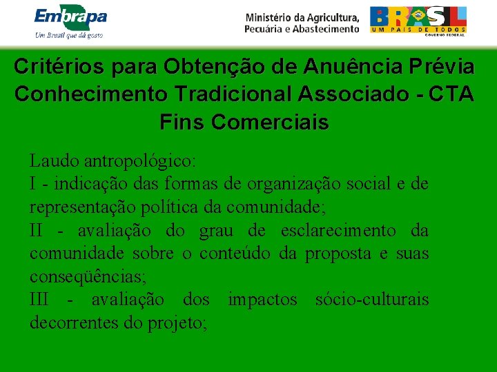 Critérios para Obtenção de Anuência Prévia Conhecimento Tradicional Associado - CTA Fins Comerciais Laudo