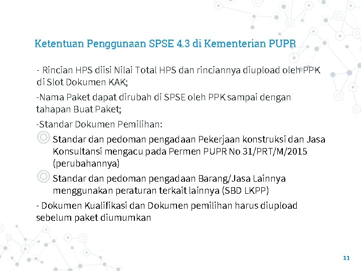 Ketentuan Penggunaan SPSE 4. 3 di Kementerian PUPR - Rincian HPS diisi Nilai Total