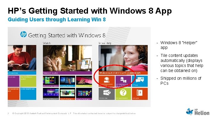 HP’s Getting Started with Windows 8 App Guiding Users through Learning Win 8 - HP’s Getting Started with Windows 8 App Guiding Users through Learning Win 8 -