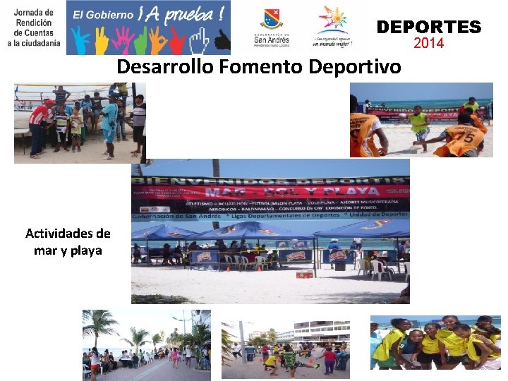 DEPORTES 2014 Desarrollo Fomento Deportivo Actividades de mar y playa 