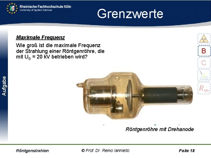 Grenzwerte Maximale Frequenz Wie groß ist die maximale Frequenz der Strahlung einer Röntgenröhre, die