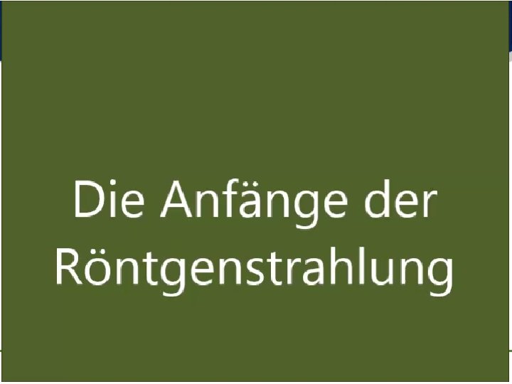 Röntgenstrahlen © Prof. Dr. Remo Ianniello Folie 3 