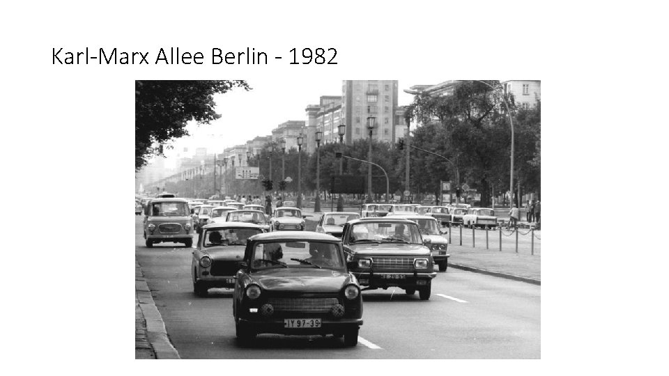 Karl-Marx Allee Berlin - 1982 