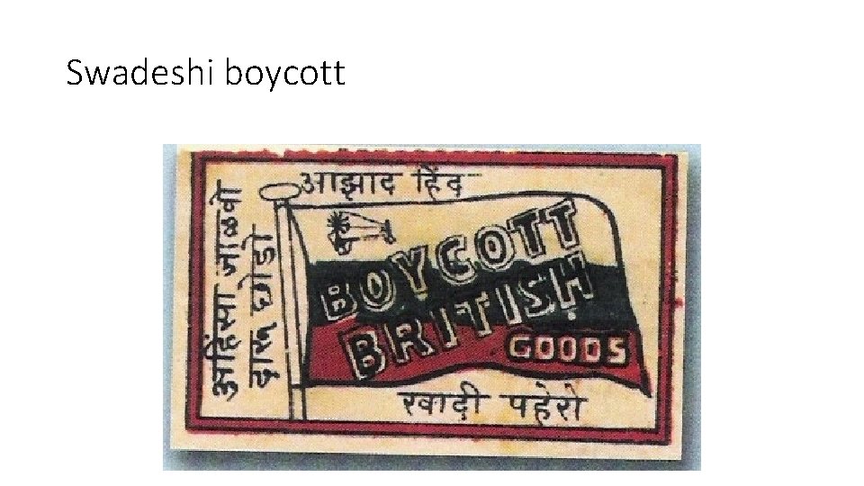 Swadeshi boycott 