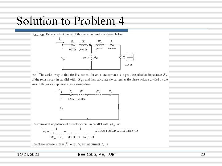 Solution to Problem 4 11/24/2020 EEE 1205, ME, KUET 29 Solution to Problem 4 11/24/2020 EEE 1205, ME, KUET 29