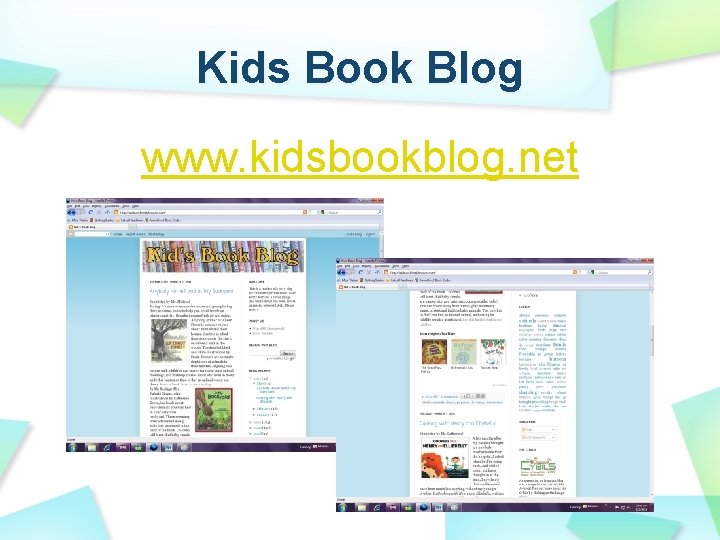 Kids Book Blog www. kidsbookblog. net 