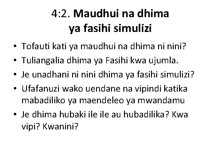 4: 2. Maudhui na dhima ya fasihi simulizi Tofauti kati ya maudhui na dhima