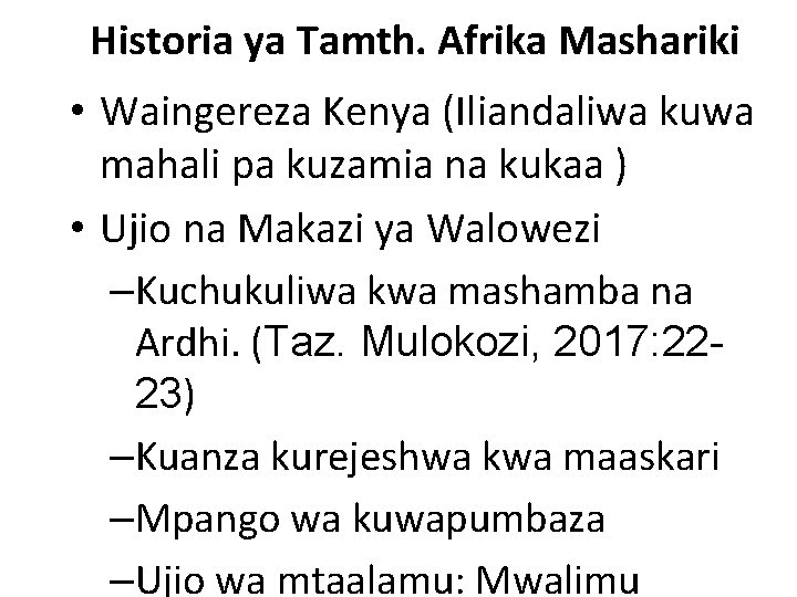 Historia ya Tamth. Afrika Mashariki • Waingereza Kenya (Iliandaliwa kuwa mahali pa kuzamia na