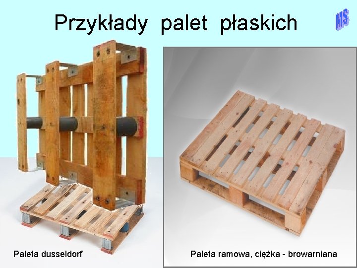 Przykłady palet płaskich Paleta dusseldorf Paleta ramowa, ciężka - browarniana 