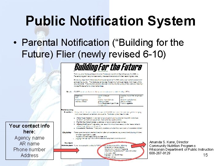 Public Notification System • Parental Notification (“Building for the Future) Flier (newly revised 6
