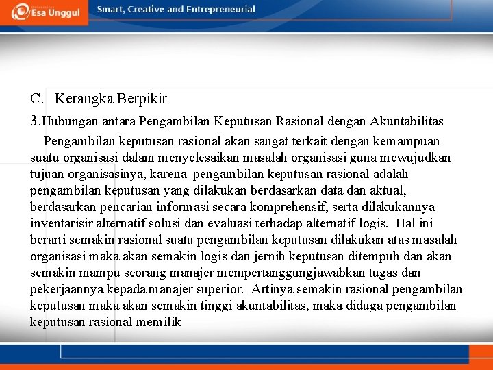 C. Kerangka Berpikir 3. Hubungan antara Pengambilan Keputusan Rasional dengan Akuntabilitas Pengambilan keputusan rasional