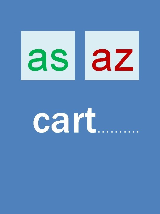 as az cart ………. 