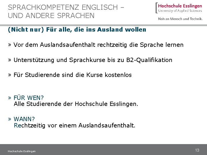 SPRACHKOMPETENZ ENGLISCH – UND ANDERE SPRACHEN (Nicht nur) Für alle, die ins Ausland wollen