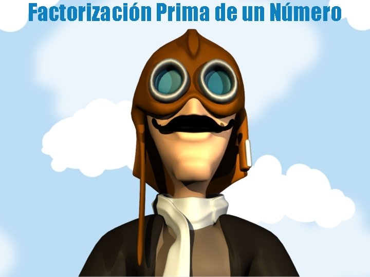 Factorización Prima de un Número 