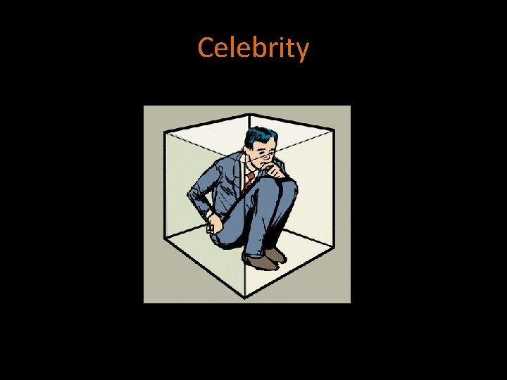 Celebrity 