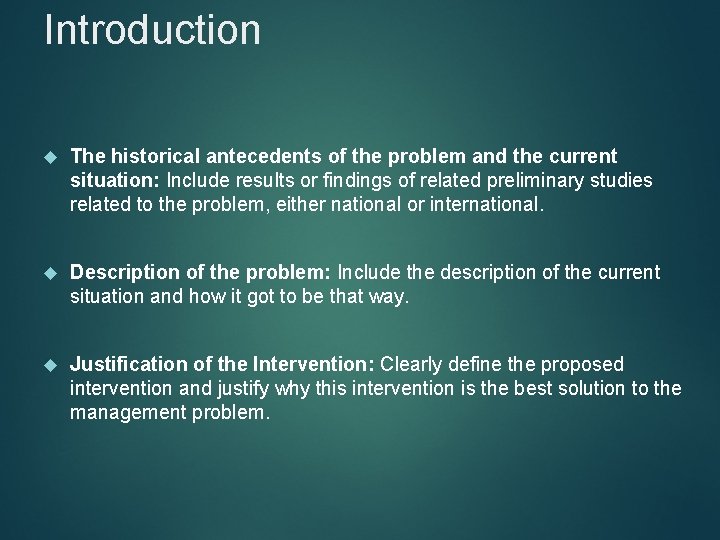 Introduction The historical antecedents of the problem and the current situation: Include results or