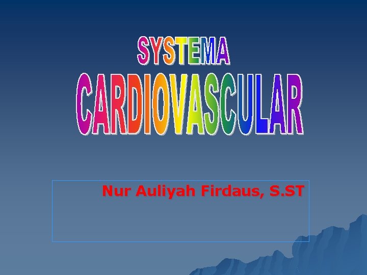 Nur Auliyah Firdaus, S. ST 