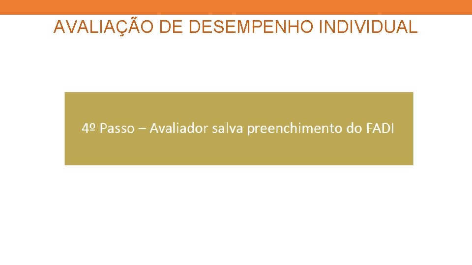 AVALIAÇÃO DE DESEMPENHO INDIVIDUAL 